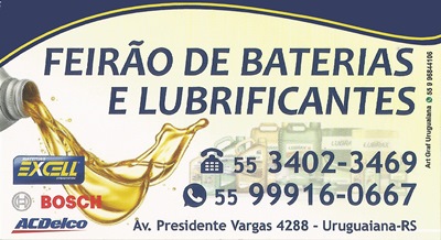 Feirão de Baterias e Lubrificantes Uruguaiana RS